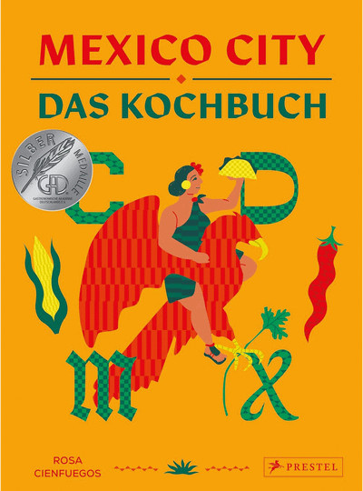 Mexico City. Das Kochbuch von Rosa Cienfuegos, gebundene Ausgabe - Bild 1
