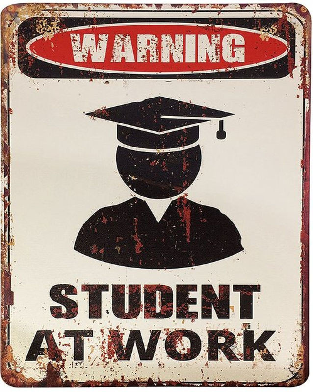 Vintage Blechschild WARNING STUDENT AT WORK Dekoration in Schwarz-Weiß, B: 25 cm, H: 20 cm - Bild 1