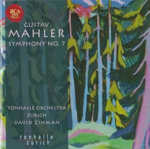 Gustav Mahler: Symphonie Nr. 7, David Zinman & Tonhalle-Orchester Zürich, CD, RCA Red Seal, Klassik - Bild 1