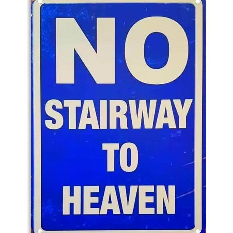 ERMUEHEY Metallschild No Stairway to Heaven in Retro-Stil, mehrfarbig - Bild 2