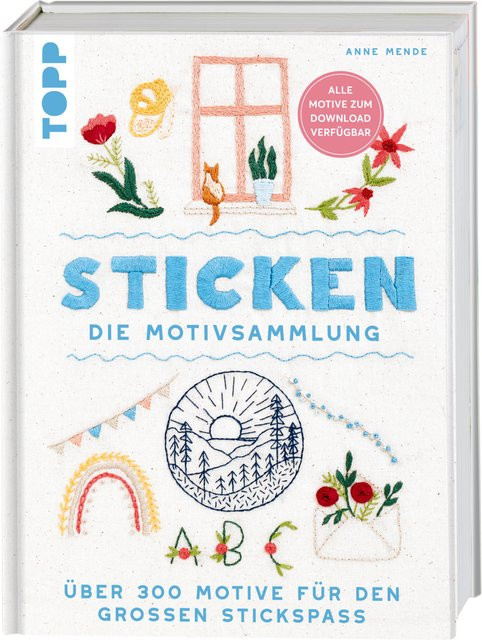 Topp Sticken. Die Motivsammlung von Anne Mende, Hardcover - Bild 1