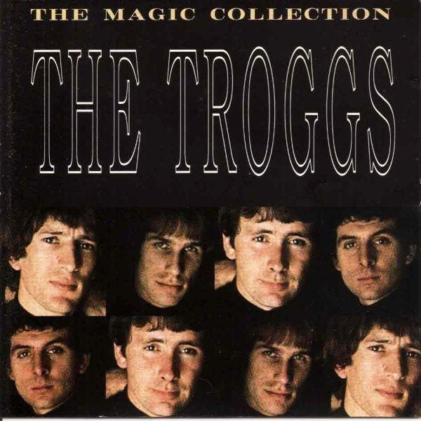 Magic Collection, Troggs, CD, ARC Records - Bild 1