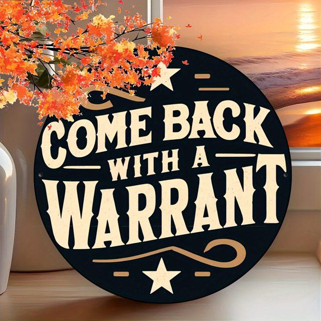 Rundes Aluminiumschild Potdemiel Come Back with a Search Warrant Vintage Wanddekoration Durchmesser: 20 cm - Bild 1