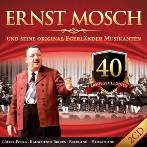 Mosch - 40 Erfolgsmelodien von Ernst & seine Original Egerländer Musikanten, CD - Bild 1