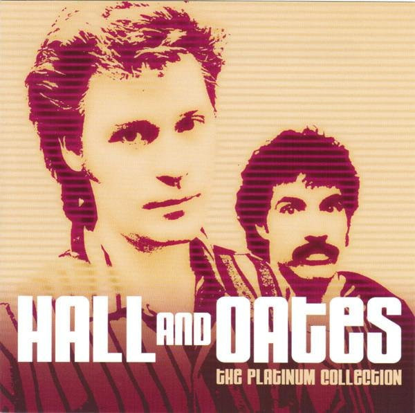 The Platinum Collection von Daryl Hall & John Oates, CD - Bild 1