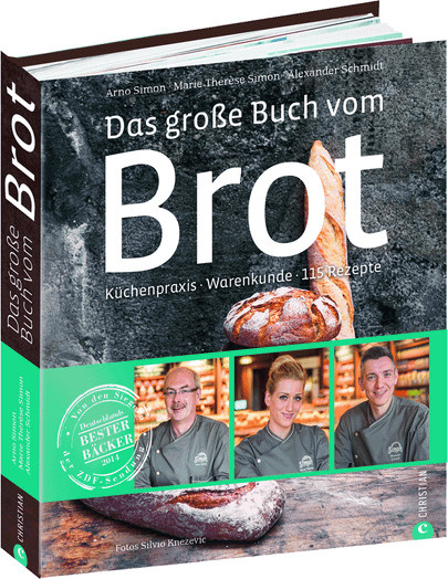 Das große Buch vom Brot von Arno Simon, Marie-Thérèse Simon, Alexander Schmidt, gebundene Ausgabe - Bild 1
