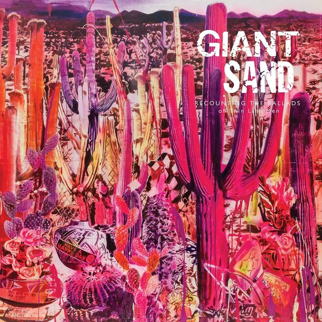 Giant Sand - Recounting The Ballads Of Thin Line LP Schallplatte von Fire Records, Rock, Schwarz, 2019, UK Pressung - Bild 1