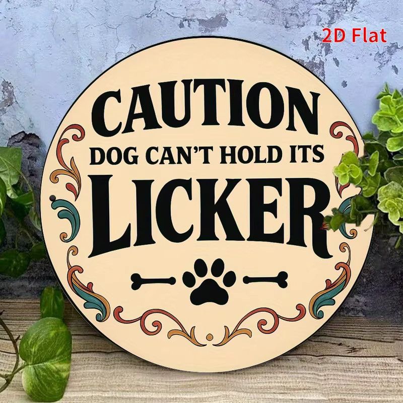 Potdemiel Vintage rundes Eisenschild Caution Dog Can't Hold It Licker mit Pfoten- und Knochen-Design - Bild 5