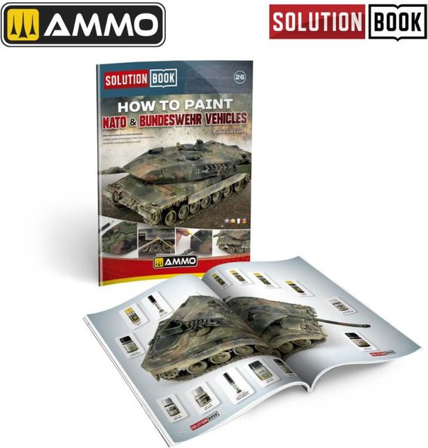 AMMO by MIG Jimenez Solution Book 26 - NATO & Bundeswehr Vehicles, Fahrzeuge - Bild 1