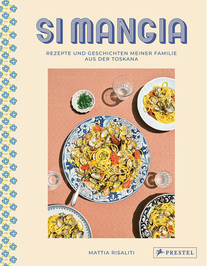 Si mangia. Rezepte und Geschichten meiner Familie aus der Toskana von Mattia Risaliti, gebundene Ausgabe - Bild 1
