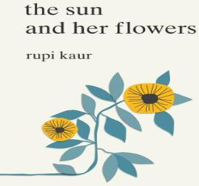 Die Sonne und ihre Blumen von Rupi Kaur, Taschenbuch - Bild 1