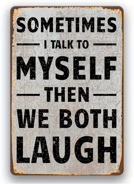 HELLOYOUNG Retro-Metallschild Wandkunst mit dem Spruch Sometimes I Talk To Myself, Rechteckig, Breite: 30,5 cm, Höhe: 20,3 cm - Bild 1