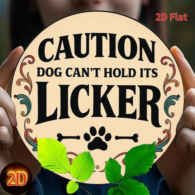 Potdemiel Vintage rundes Eisenschild Caution Dog Can't Hold It Licker mit Pfoten- und Knochen-Design - Bild 1