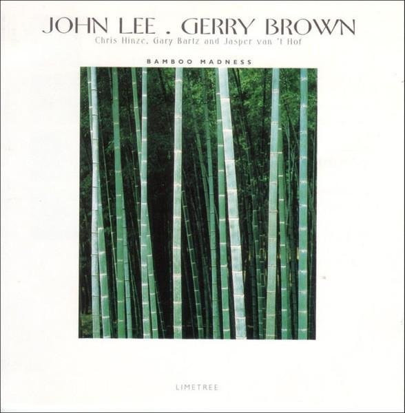 Bamboo Madness CD von John Lee, Gerry Brown und Chris Hinze – Jazz Album von Limetree Records (1995) - Bild 1