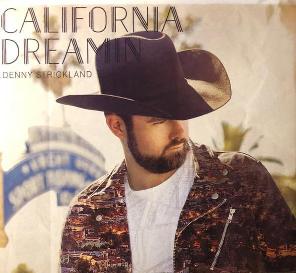 California Dreamin' von Denny Strickland, CD - Bild 1