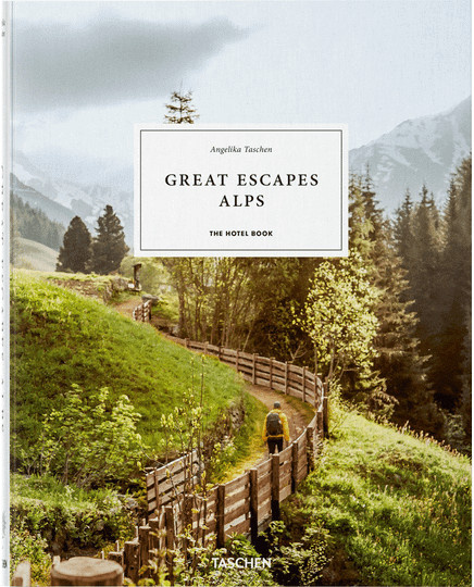 Great Escapes Alps. The Hotel Book, Gebundene Ausgabe - Bild 1