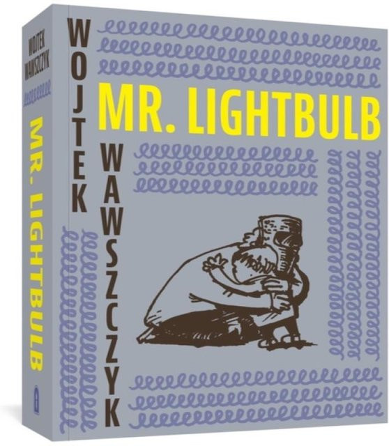 Herr. Glühbirne Taschenbuch von Wojtek Wawszczyk (ISBN 9781683965244) - Bild 1
