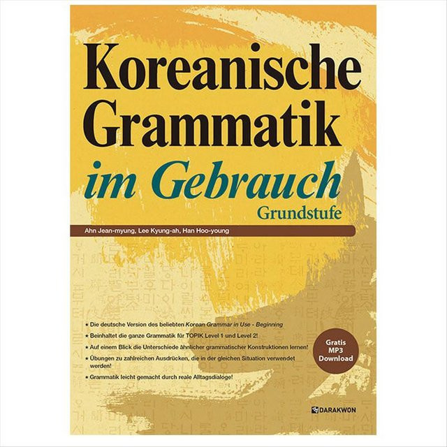 Koreanische Grammatik im Einsatz: Anfang, Ahn Jean-myung, Lee Kyung-ah, Han Hoo-young, Deutsche Ausgabe - Bild 1