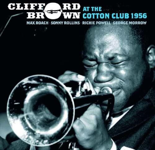At the Cotton Club 1956, Clifford Brown, CD, Jazz - Bild 1