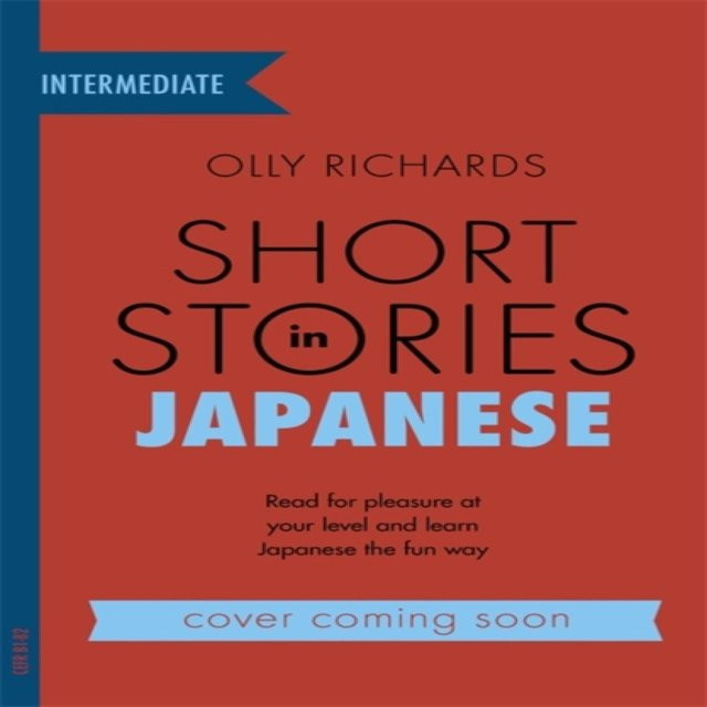 Kurzgeschichten auf Japanisch für fortgeschrittene Lerner von Olly Richards, Taschenbuch - Bild 1