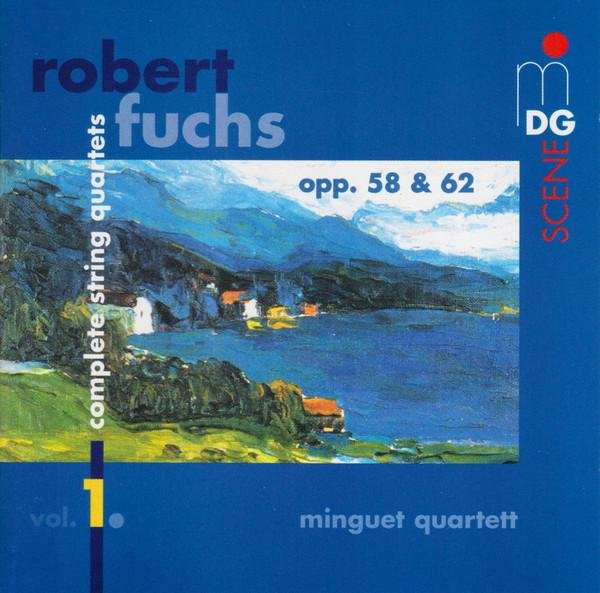 Minguet Quartett, Robert Fuchs - Komplette Streichquartette Op. 58 & 62 CD von MDG - Bild 1