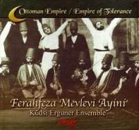 Ferahfeza Mevlevi Ayini, Kudsi Erguner Ensemble, CD, Weltmusik - Bild 1