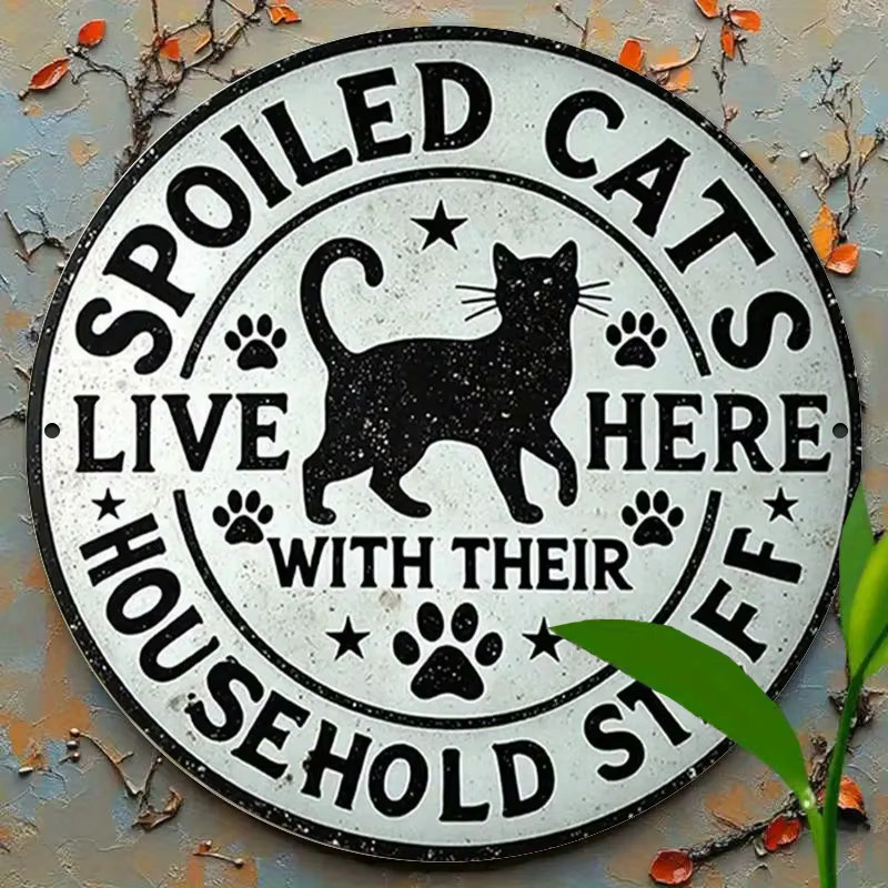 DDPNKL Vintage-Eisenschild Wanddekoration mit schwarzer Katzensilhouette und Aufschrift Spoiled Cats Live Here, rund, Metall, Durchmesser: 30 cm, Höhe: 30 cm, Breite: 30 cm - Bild 5