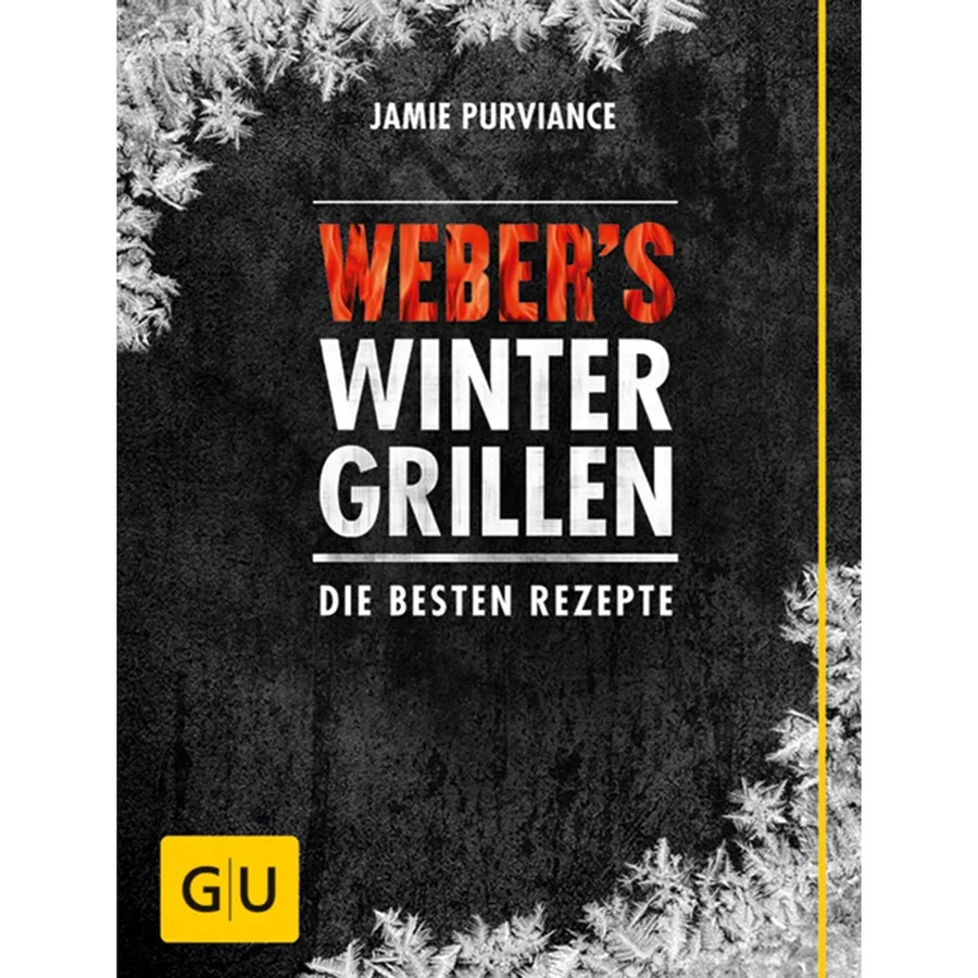 Webers Grillbuch Wintergrillen von Jamie Purviance, Gebundene Ausgabe - Bild 2