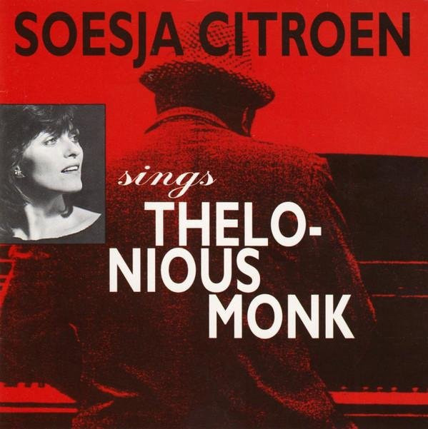 Sings Thelonious Monk von Soesja Citroen, CD - Bild 1