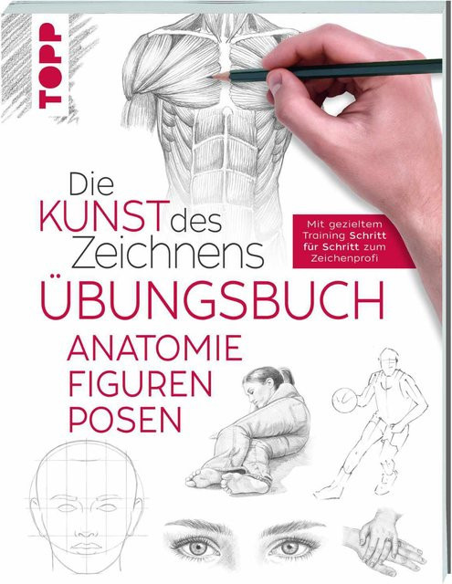 TOPP Die Kunst des Zeichnens Übungsbuch Anatomie für Erwachsene - Bild 1