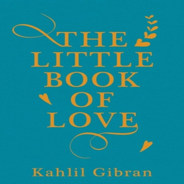 Das kleine Buch der Liebe von Kahlil Gibran, Hardcover - Bild 1