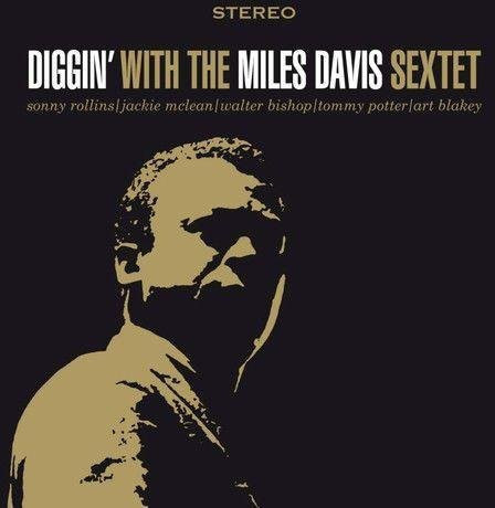 Miles Davis Sextett Diggin' With The Miles Davis Sextet LP Schallplatte von DOL, Jazz, Schwarz, 2015 - Bild 1
