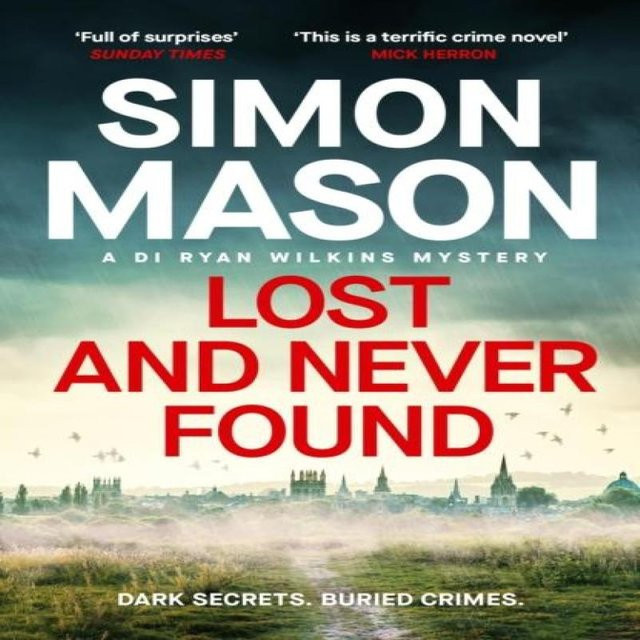 Verloren und Nie Gefunden, Oxford-Krimi-Reihe, Simon Mason, Taschenbuch, englisch - Bild 1
