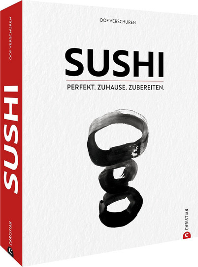 Sushi. Perfekt. Zuhause. Zubereiten. von Oof Verschuren, gebundene Ausgabe - Bild 1