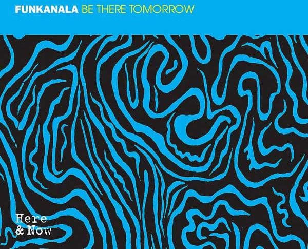 Funkkanal - Hier & Jetzt CD (2007) Dance & Electronica Blue - Bild 1