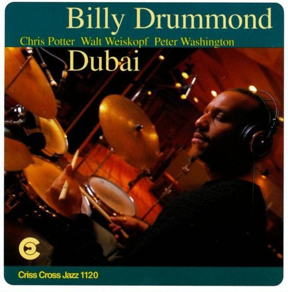 Dubai, Billy Drummond Quartet, CD - Bild 1