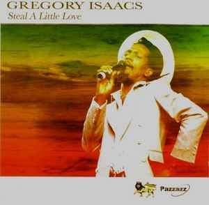 Steal a Little Love von Gregory Isaacs, CD - Bild 1