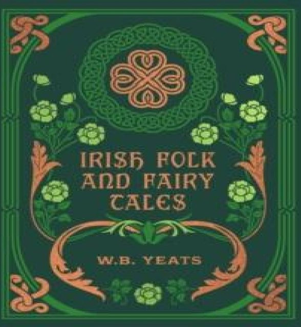 Irische Volks- und Märchen von W. B. Yeats, Hardcover, Sammlerausgabe - Bild 1