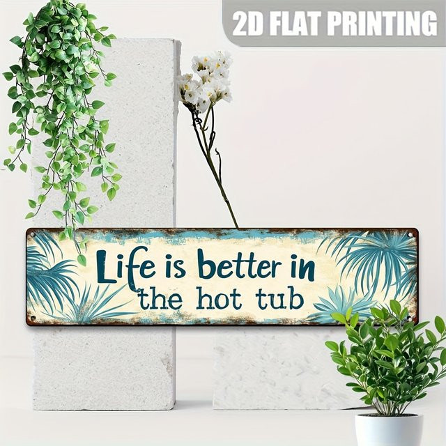 Retro Metallschild CIFBUY Life Is Better in a Hot Tub Tropische Wanddekoration in Mehrfarbig - Bild 1