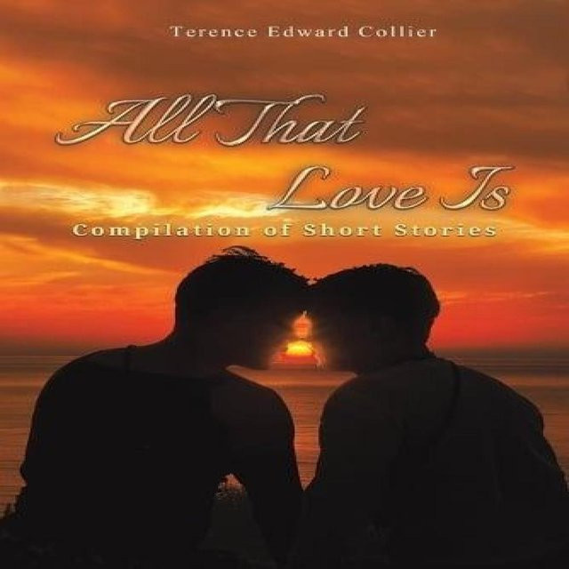 All That Love Is von Terence Edward Collier, Taschenbuch - Bild 1