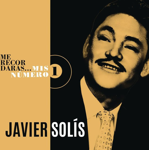 Du wirst dich an mich erinnern von Javier Solis, CD - Bild 1