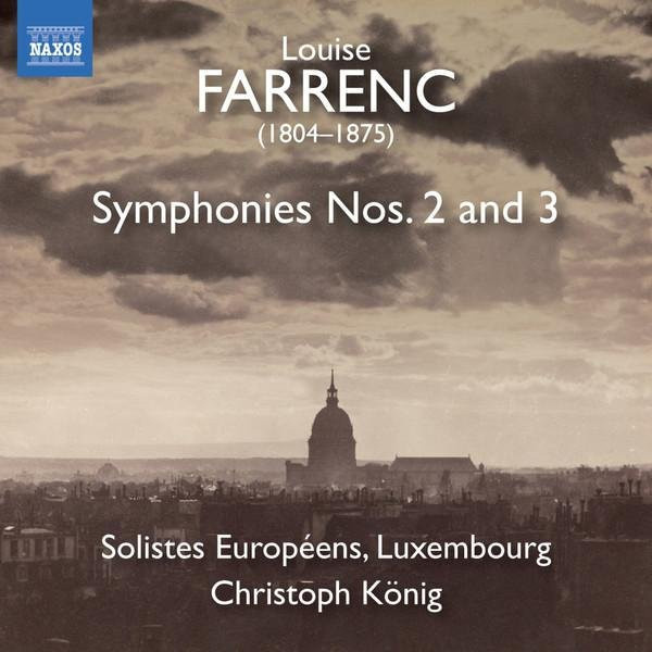 Louise Farrenc: Symphonie, Solistes Européens Luxembourg, Christoph König, Naxos CD, Klassik - Bild 1