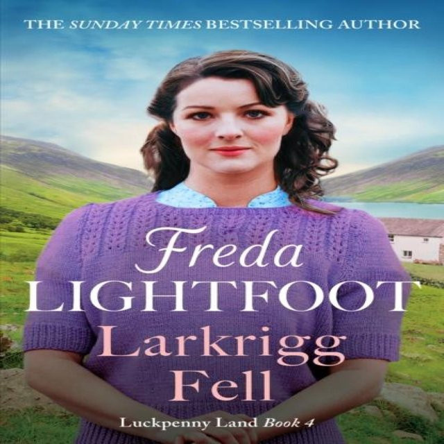 Larkrigg Fell von Freda Lightfoot, Taschenbuch - Bild 1