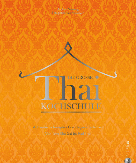Die große Thai-Kochschule von Angkana Neumayer, gebundene Ausgabe - Bild 1