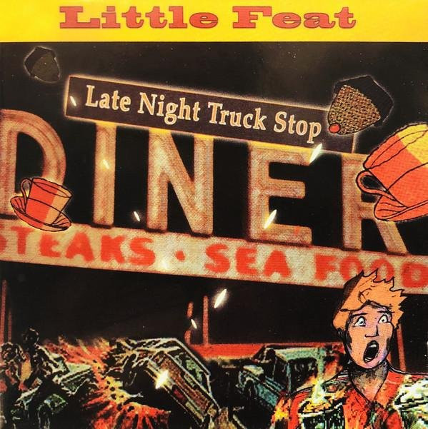 Late Night Truck Stop von Little Feat, CD - Bild 1