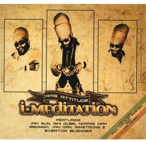 Ras Attitude - I Meditation CD von Universal Balance Ent. (Reggae, Ska & Dub, 2009) - Bild 1