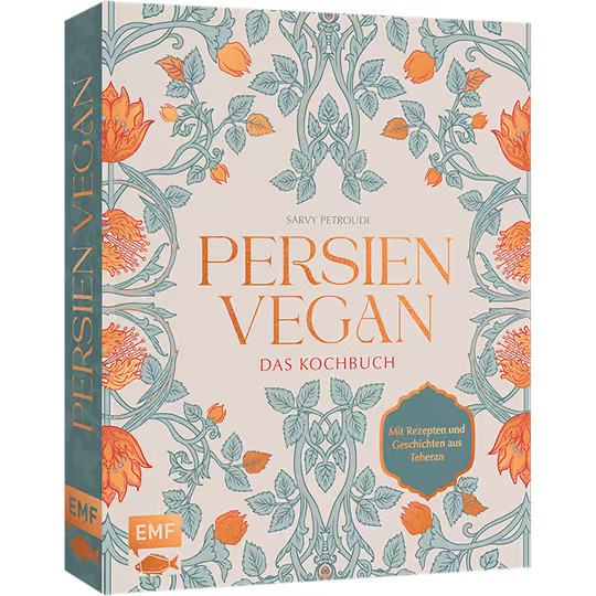 Persien vegan von Sarvenaz Petroudi, Sharareh, Gebundene Ausgabe, Sachbuch - Bild 2