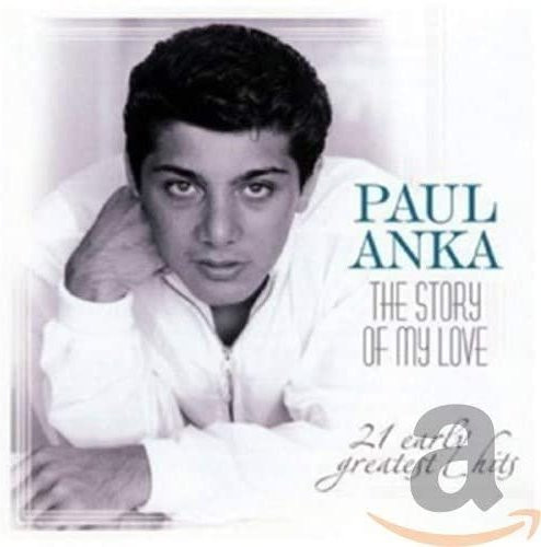 Paul Anka - Story of My Love: 21 Early Greatest Hits CD Pop Musik Album Gebraucht - Bild 1