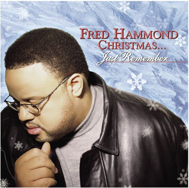 Fred Hammond Christmas Just Remembered, CD - Bild 1