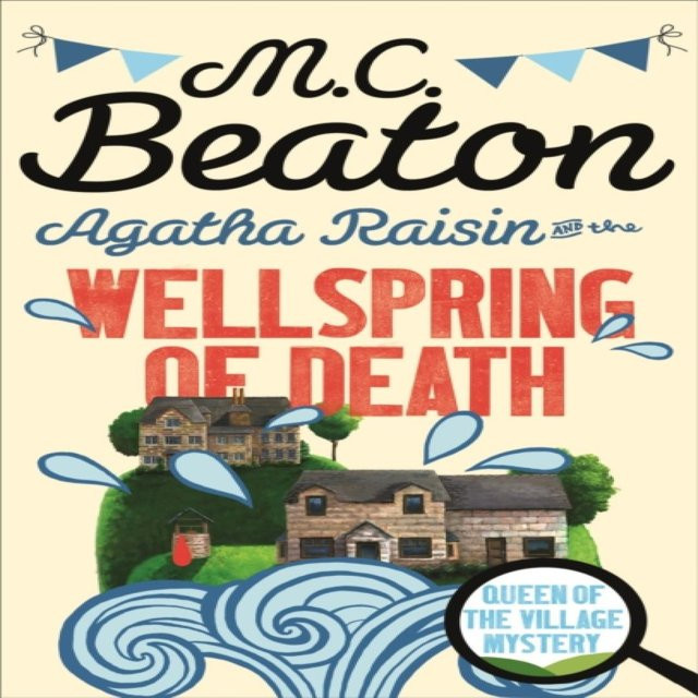 Agatha Raisin und die Quelle des Todes von M.C. Beaton, Taschenbuch - Bild 1